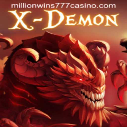 Exploring the Thrilling World of XDemon: A Look into MILLIONWINS777 CASINO